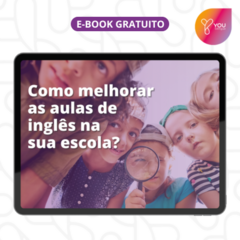  [E-book] Como melhorar as aulas de inglês na sua escola?