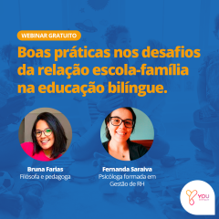 [Webinar] Boas práticas nos desafios da relação escola-família na educação bilíngue