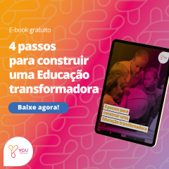 [E-book] 4 passos para construir uma Educação transformadora