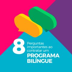 [Ebook] 8 perguntas importantes ao contratar um programa bilíngue