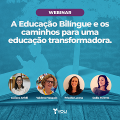 [Webinar] A Educação Bilíngue e os caminhos para uma educação transformadora