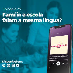 Família e escola falam a mesma língua?