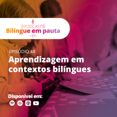 Aprendizagem em contextos bilíngues